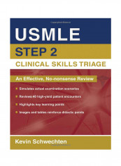 USMLE Step 2 Clinical Skills Triage: A Guide To Honing Clinical Skills Paperback