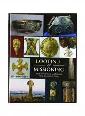 Looting Or Missioning Hardcover