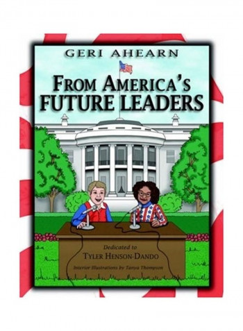 From America'S Future Leaders: Dedicated To Tyler Henson-Dando Paperback English by Geri Ahearn