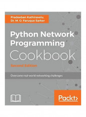 Python Network Programming Cookbook Paperback English by Pradeeban Kathiravelu