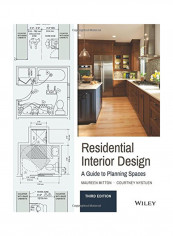 Residential Interior Design: A Guide To Planning Spaces Paperback