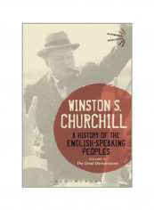 A History Of The English-Speaking Peoples : The Great Democracies Volume IV Paperback