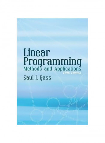 Linear Programming: Methods And Applications Paperback