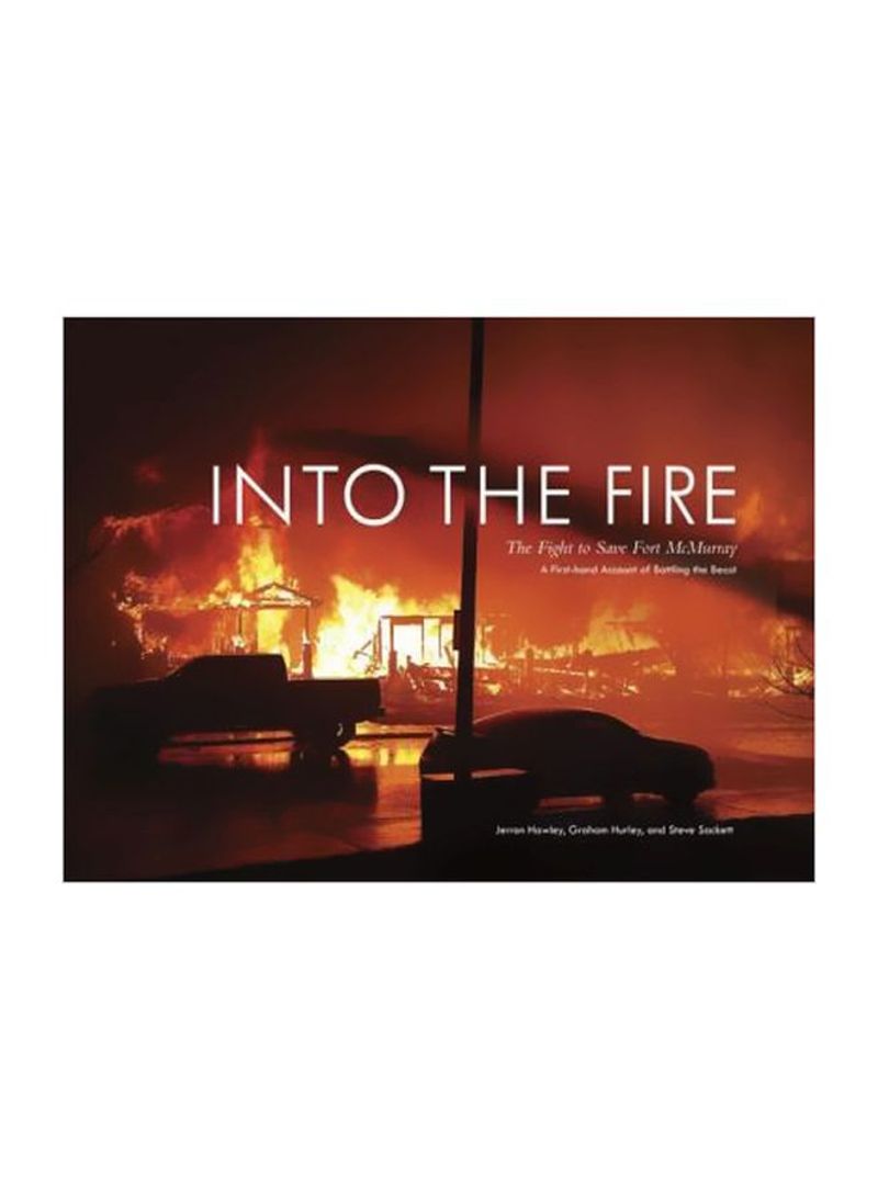Into The Fire Hardcover