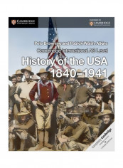 Cambridge International As Level History Of The Usa 1840-1941 Paperback