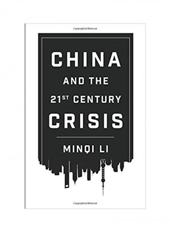 China And The 21st Century Crisis Paperback