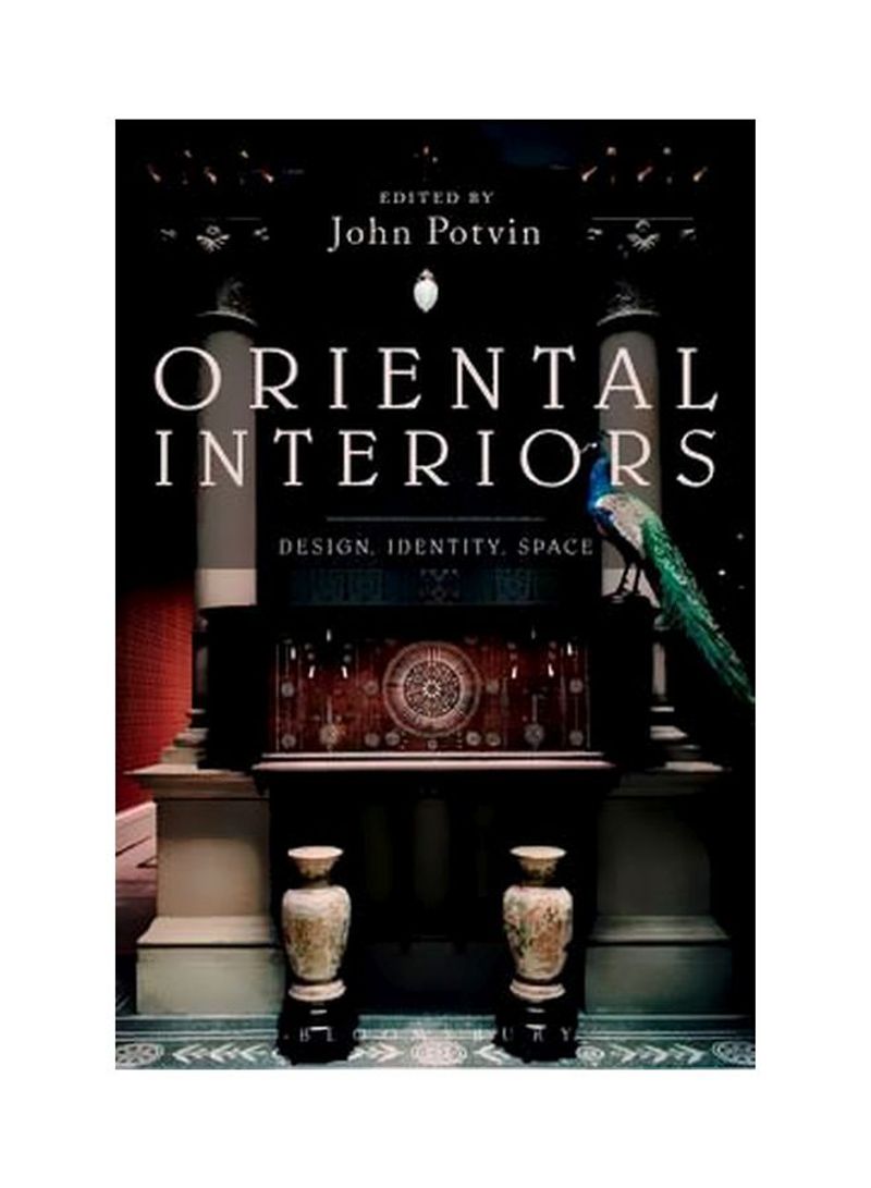 Oriental Interiors: Design, Identity, Space Paperback