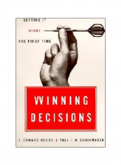Winning Decisions: Getting It Right The First Time Hardcover