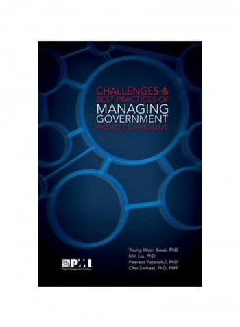 Challenges And Best Practices Of Managing Government Projects And Programs Paperback