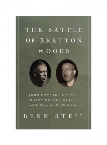 The Battle Of Bretton Woods Hardcover English by Benn Steil - 1/Mar/13