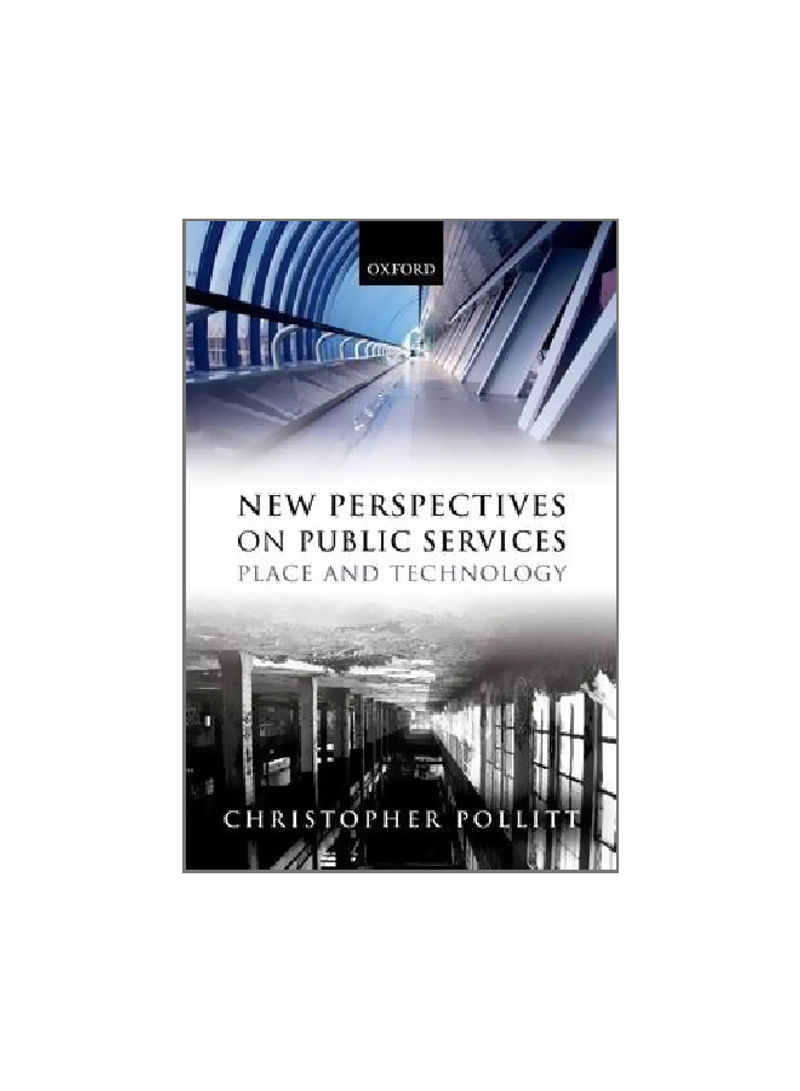 New Perspectives On Public Services : Place And Technology Paperback