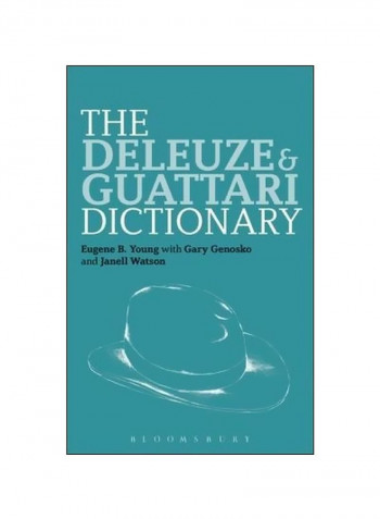 The Deleuze And Guattari Dictionary Paperback