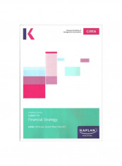 F3 Financial Strategy : CIMA Official Exam Practice Kit Paperback