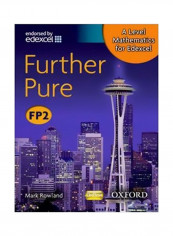 Further Pure FP2: A Level Mathematics For Edexcel Paperback