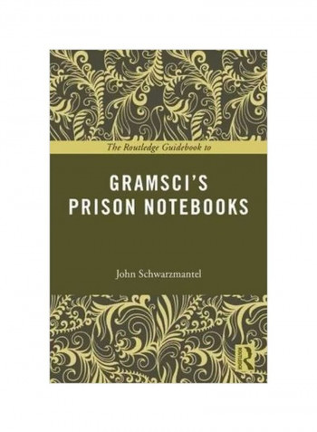 The Routledge Guidebook To Gramsci's Prison Notebooks Paperback