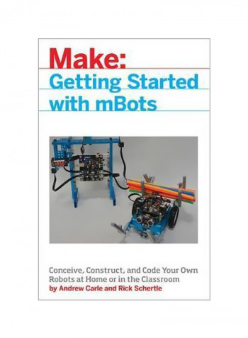 Make: Getting Started With mBots Paperback