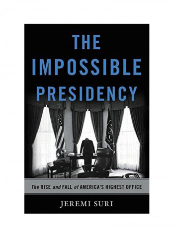 Impossible Presidency Hardcover