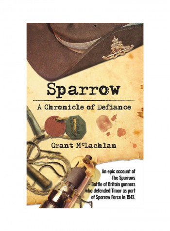 Sparrow: A Chronicle Of Defiance Hardcover