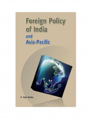 Foreign Policy Of India And Asia-Pacific Hardcover