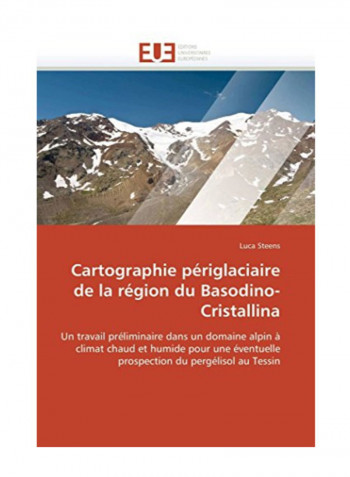 Cartographie Periglaciaire De La Region Du Basodino-Cristallina Paperback