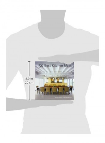 150 Best Kitchen Ideas Hardcover