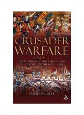 Crusader Warfare Volume I Hardcover