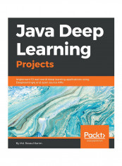 Java Deep Learning Projects Paperback English by Md. Rezaul Karim - 29-Jun-18
