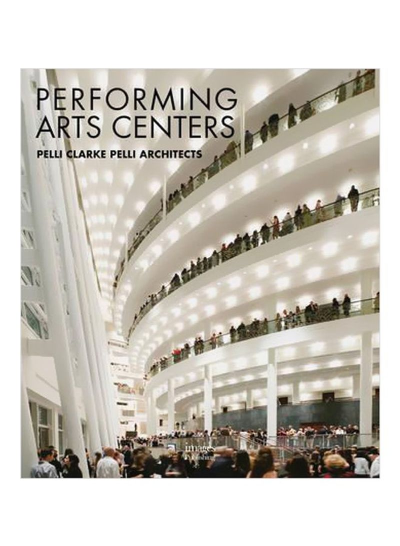 Performing Arts Centers Hardcover