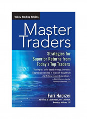 Master Traders:Strategies For Superior Returns From Today's Top Traders Paperback