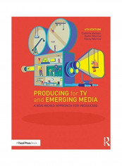 Producing For Tv And Emerging Media Paperback English by Dustin Morrow