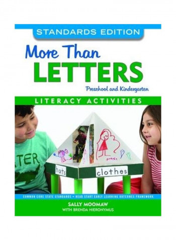More Than Letters, Standards Edition: Literacy Activities for Preschool, Kindergarten, and First Grade Paperback English by Sally Moomaw - 2020