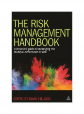 The Risk Management Handbook : A Practical Guide To Managing The Multiple Dimensions Of Risk Paperback English by David Hillson - 30 June 2016