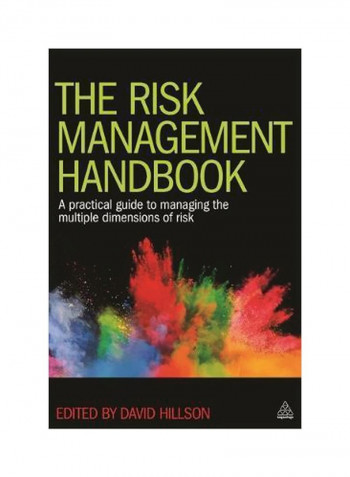 The Risk Management Handbook : A Practical Guide To Managing The Multiple Dimensions Of Risk Paperback English by David Hillson - 30 June 2016