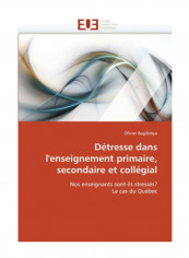 Detresse Dans L'Enseignement Primaire Secondaire Et Collegial Paperback