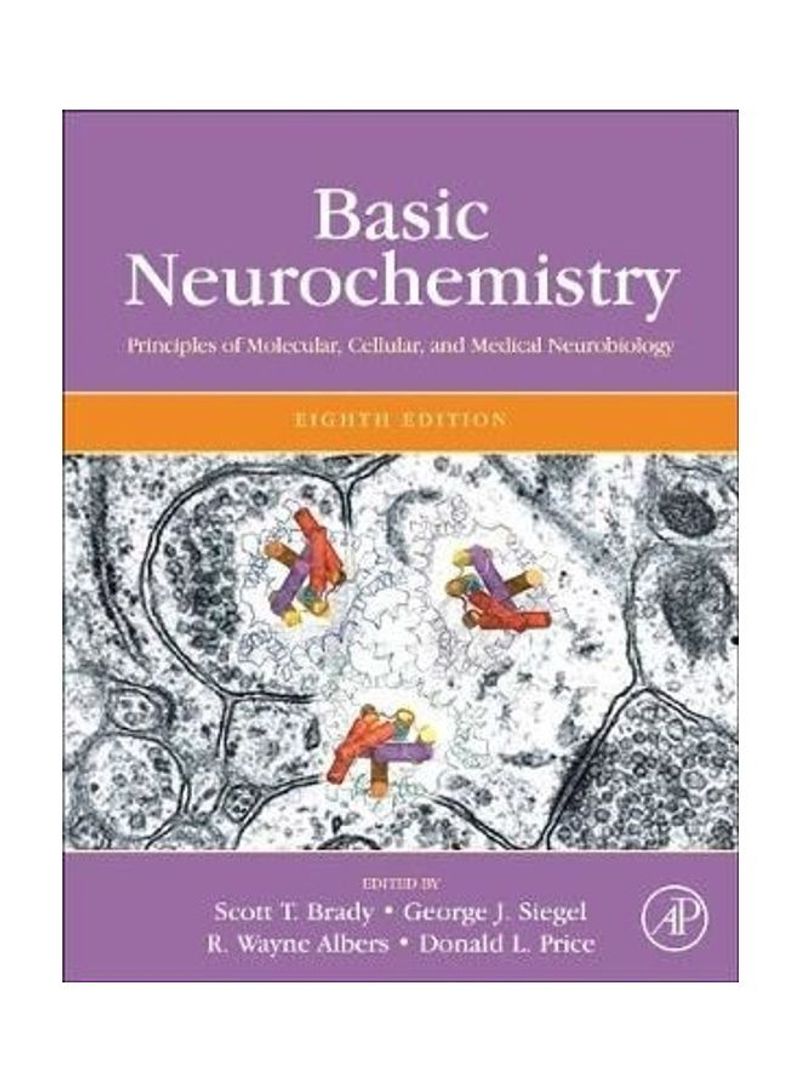 Basic Neurochemistry: Principles of Molecular, Cellular, and Medical Neurobiology Hardcover English by Scott Brady
