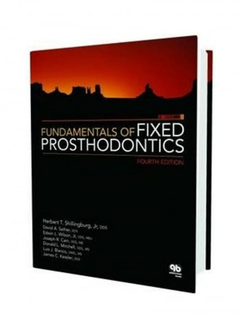 Fundamentals Of Fixed Prosthodontics Hardcover English by Herbert T. Shillingburg