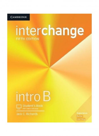 Interchange Intro B Student's Book with Online Self-Study Hardcover الإنجليزية by Jack C. Richards