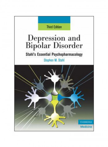 Depression And Bipolar Disorder: Stahl's Essential Psychopharmacology Paperback