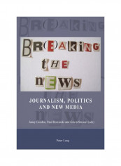 Breaking The News Paperback
