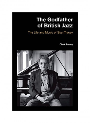 Godfather Of British Jazz Hardcover