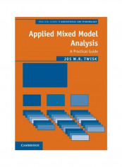 Applied Mixed Model Analysis: A Practical Guide Paperback 2