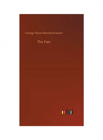 The Fate Hardcover English by George Payne Rainsford James