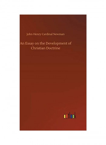 An Essay On The Development Of Christian Doctrine Hardcover English by John Henry Cardinal Newman