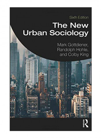 The New Urban Sociology Paperback 6 Edition