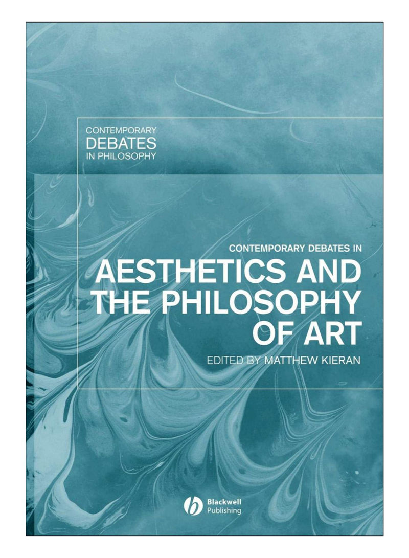 Contemporary Debates In Aesthetics And The Philosophy Of Art Paperback