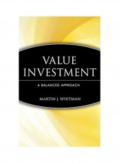 Value Investing: A Balanced Approach Hardcover English by Martin J. Whitman - 21 April 1999