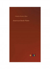 American Book-Plates Hardcover English by Charles Dexter Allen