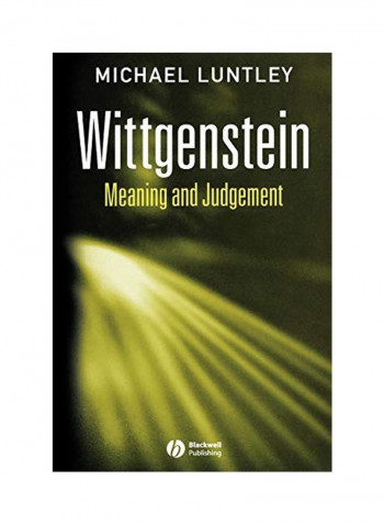 Wittgenstein: Meaning and Judgement Paperback