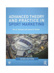 Advanced Theory And Practice In Sport Marketing Paperback 3