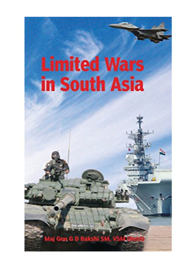 Limited Wars In South Asia Hardcover